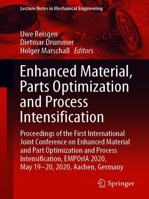 cover image of Enhanced Material, Parts Optimization and Process Intensification